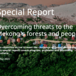 Overcoming threats to the Mekong's forests and people